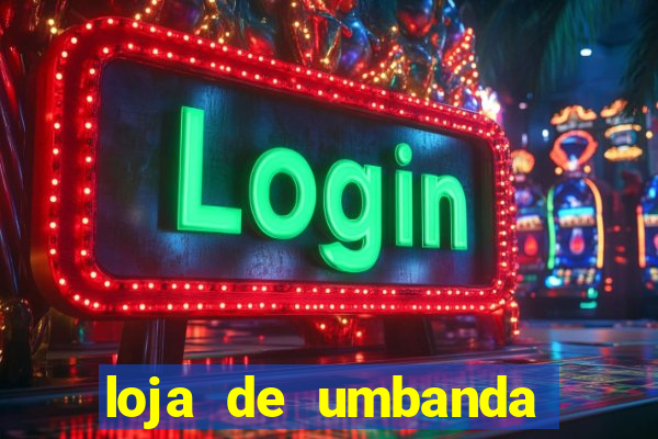 loja de umbanda perto de mim